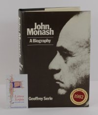 JOHN MONASH: A Biography JOHN MONASH: A Biography